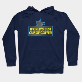 World's Best Cup Of Coffee Hoodie